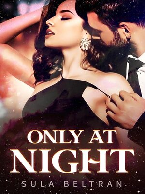 cover image of Only at Night